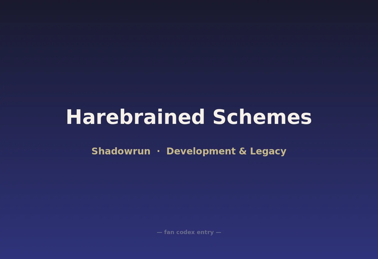 Harebrained Schemes