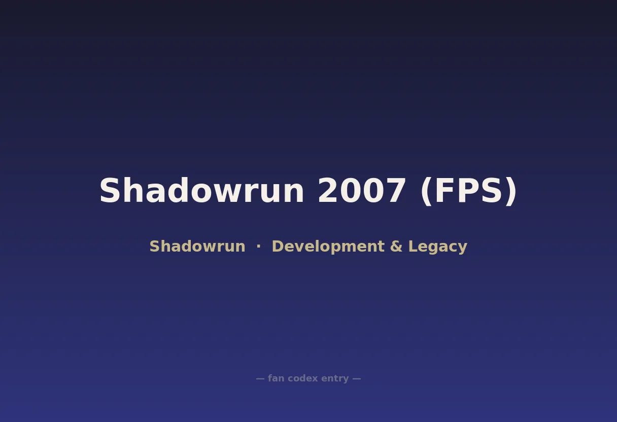 Shadowrun 2007 (FPS)